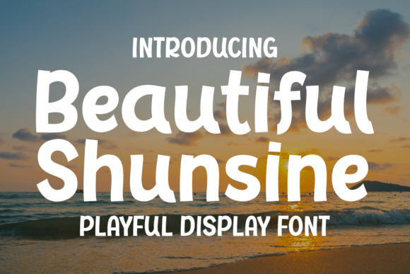 Beautiful Shunsine: The Font That Elevates Your Campaigns
