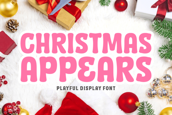 Christmas Appears: A Font That Adds Magic to Your Brand
