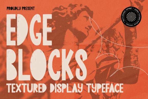 Edge Blocks: A Bold Typeface for Campaigns That Demand Attention