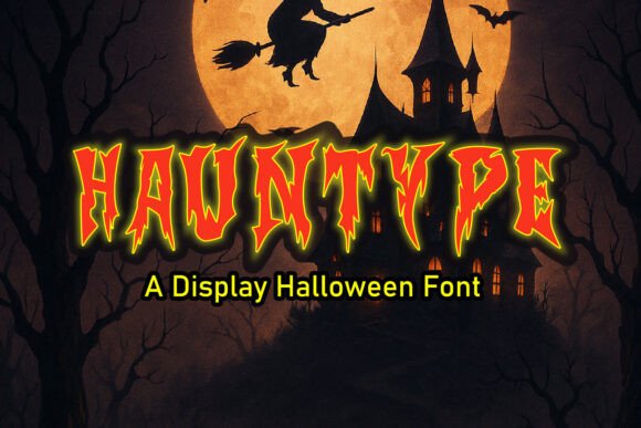 Hauntype: The Spooky Display Font for Eye-Catching Digital Campaigns