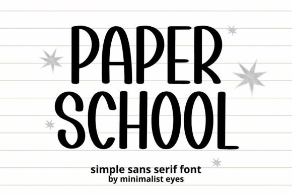 Paper School: A Playful Font for Dynamic Digital Campaigns