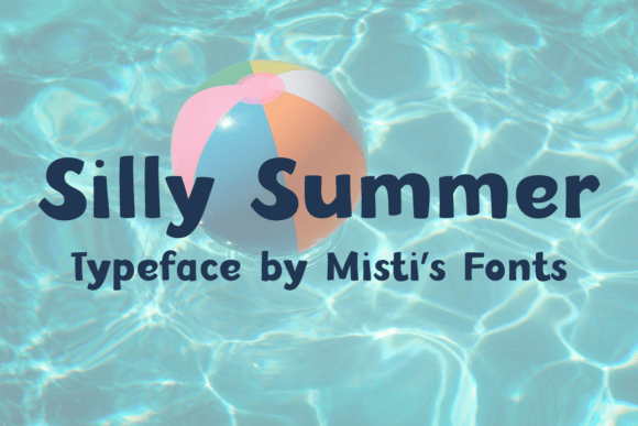 Silly Summer Font for Handmade Creators