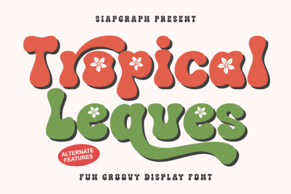 Tropical Leaves: A Display Font with Retro Marketing Appeal